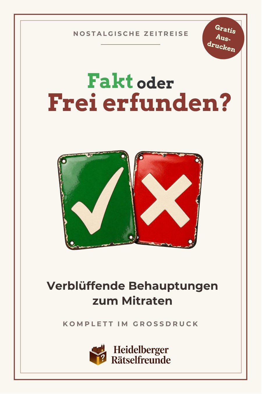 Fakt oder frei erfunden? – Wahr/Falsch-Quiz