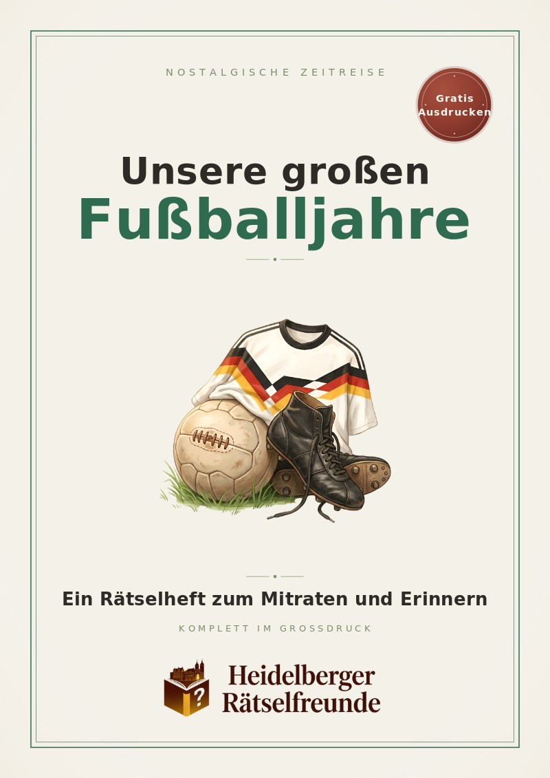 Unsere großen Fußballjahre – Fußball-Rätselheft